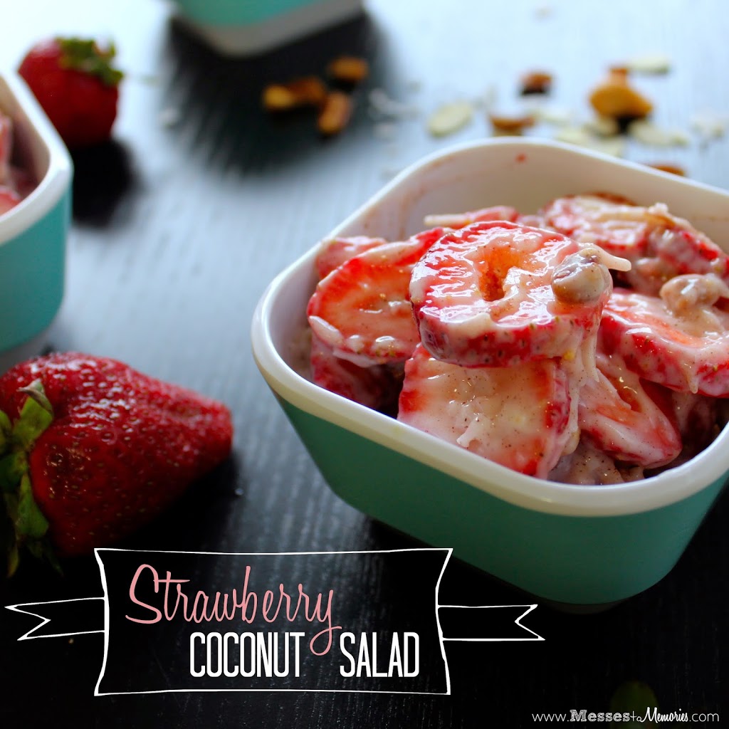 A dreamy salad that tastes just like dessert... Strawberry Coconut Salad from Messes to Memories